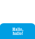 Hallo, Hallo!